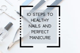 Steps to perfect manicure